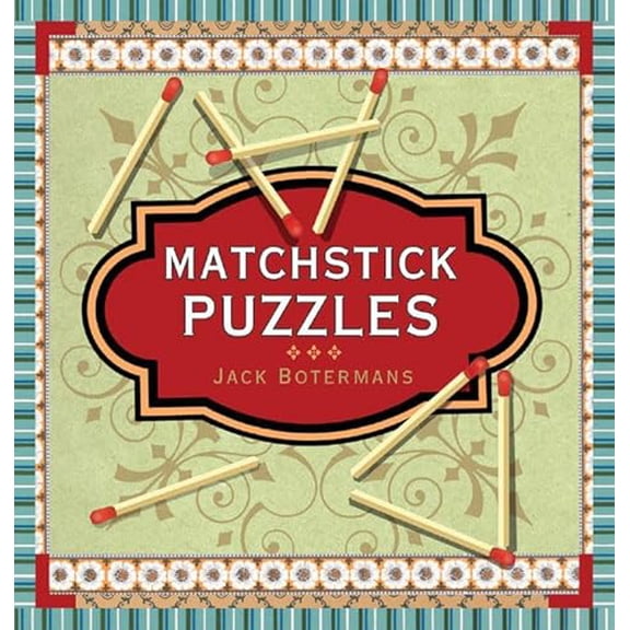 Pre-Owned Matchstick Puzzles (Paperback) 1402736991 9781402736995