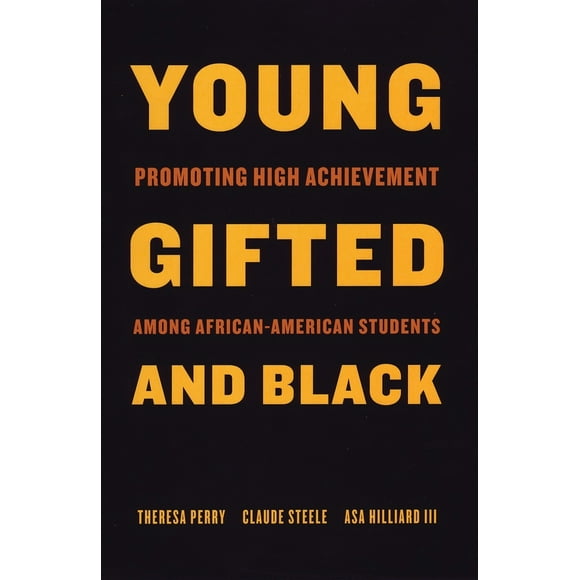 Pre-Owned Young, Gifted, and Black: Promoting High Achievement Among African-American Students (Paperback) 0807031054 9780807031056