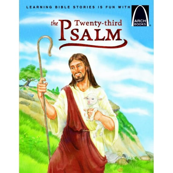 Pre-Owned The Twenty-Third Psalm - Arch Books (Paperback) 0758640919 9780758640918