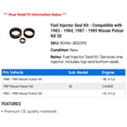 thumbnail image 2 of Fuel Injector Seal Kit - Compatible with 1983 - 1984, 1987 - 1989 Nissan Pulsar NX SE 1988, 2 of 2