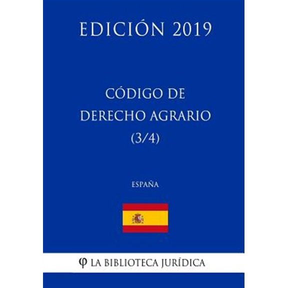 Pre-Owned C?digo de Derecho Agrario (3/4) (Espa?a) (Edici?n 2019)