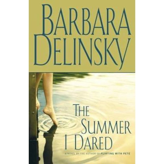 Pre-Owned The Summer I Dared: A Novel (Hardcover) 0743246438 9780743246439