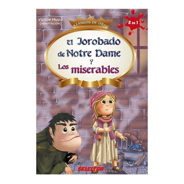 Jorobado de Notre Dame y Miserables Selector Victor Hugo