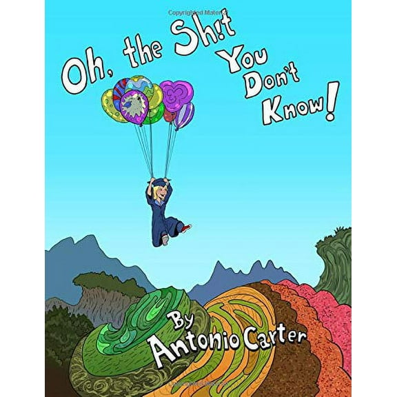 Pre-Owned Oh, The Sh!t You Don't Know!: College Graduate Edition Paperback