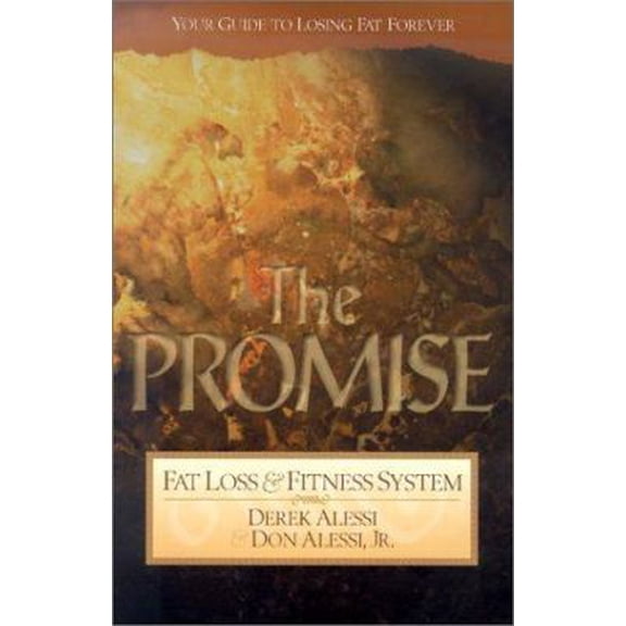 Pre-Owned The Promise Fat Loss & Fitness System : Your Guide to Losing Body Fat Forever (Hardcover)