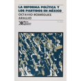 thumbnail image 1 of Libro La Reforma Politica Y Los Partidos En Mexico Tapa Blanda, Autor Octavio Rodriguez Araujo, Editorial Siglo Xxi, 1 of 2