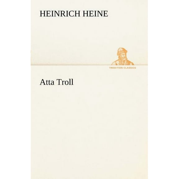 Atta Troll (Paperback)