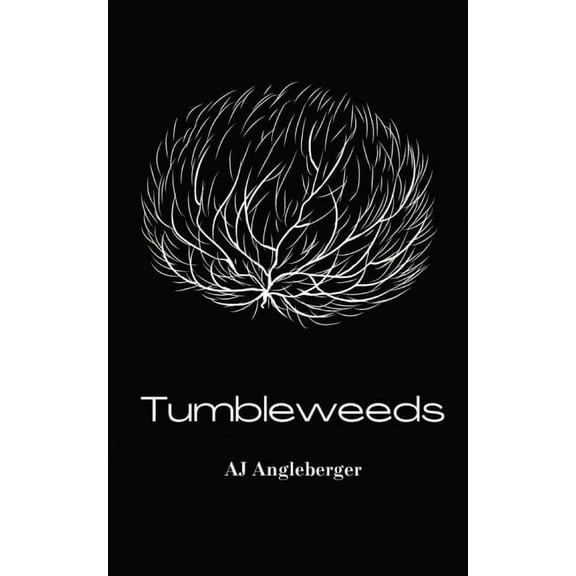 Tumbleweeds, (Paperback)