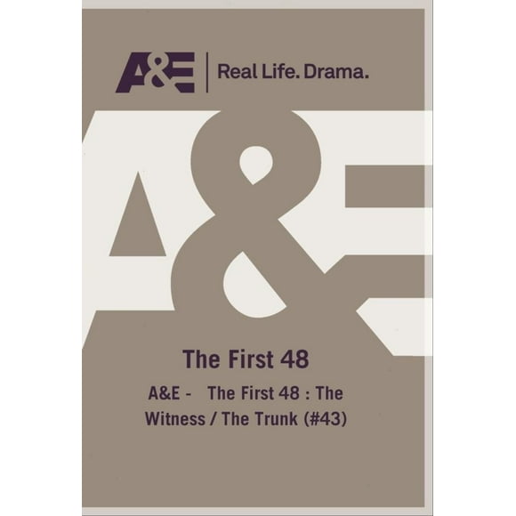 A&E - The First 48 : The Witness / The Trunk (#43)