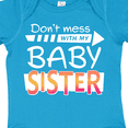 thumbnail image 4 of Inktastic Don't Mess with my Baby Sister Boys or Girls Baby Bodysuit, 4 of 5