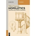 thumbnail image 1 of Homiletics : Principex et Raisonnement (de Gruyter Studium), 1 of 1