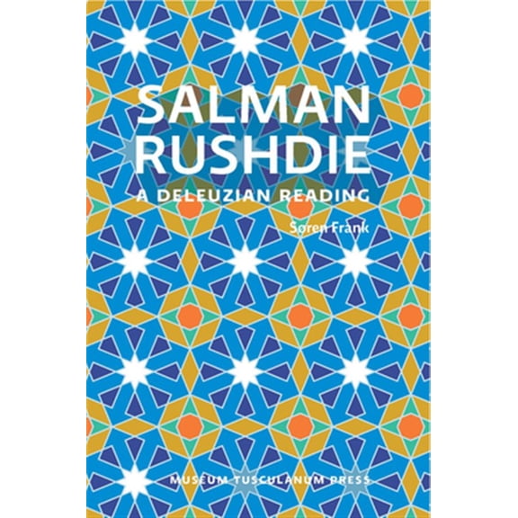 Pre-Owned Salman Rushdie : A Deleuzian Reading (Paperback)