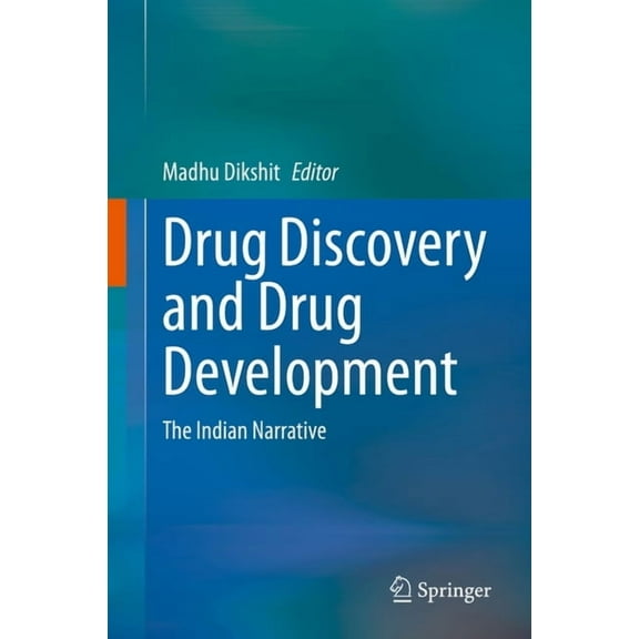 Drug Discovery and Drug Development: The Indian Narrative, (Hardcover)