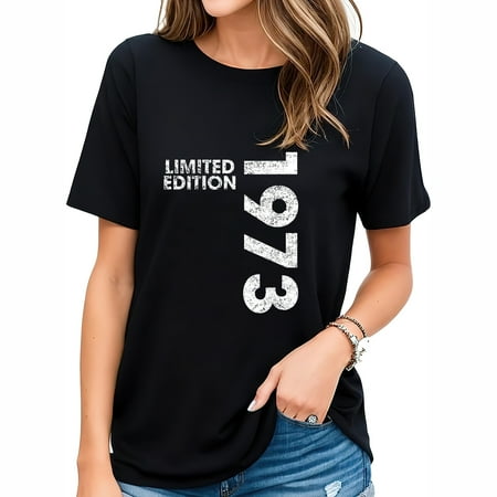 Limited Edition 1973 50 Year Old Women 50th Birthday T-Shirt