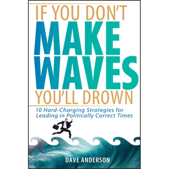 Pre-Owned Make Waves (Hardcover) 047172503X 9780471725039