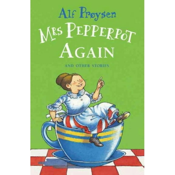 Mrs. Pepperpot Again and Other Stories