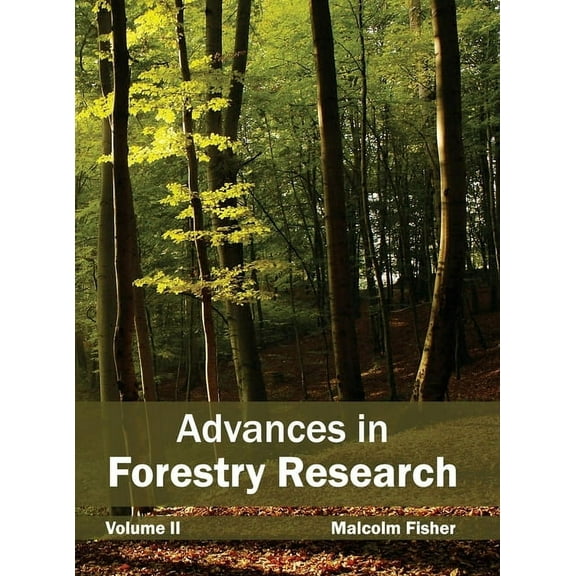Advances in Forestry Research: Volume II, (Hardcover)