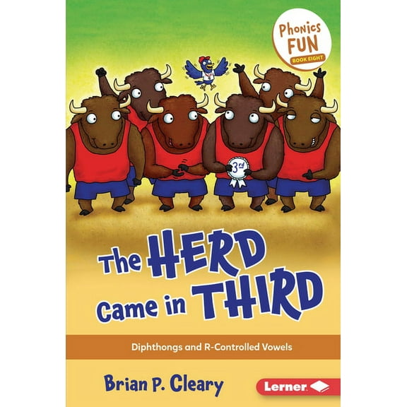 Phonics Fun The Herd Came in Third: Diphthongs and R-Controlled Vowels, Book 8, (Hardcover)