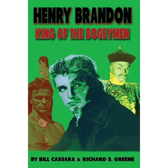Henry Brandon: King of the Bogeymen, (Paperback)