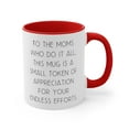 thumbnail image 4 of Working Mom Gifts Two-Tone 11oz Mug To the moms who do it all, this mug is, 4 of 4