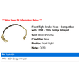thumbnail image 2 of Front Right Brake Hose - Compatible with 1998 - 2004 Dodge Intrepid 1999 2000 2001 2002 2003, 2 of 2