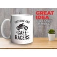 thumbnail image 2 of Motorcyclist Coffee Mug 11oz White - Caffeine And Cafe Racers - Funny Biker Dad Grandpa Motorcycle Rider Vintage Retro, 2 of 7