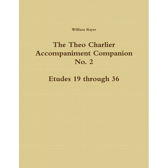 The Theo Charlier Accompaniment Companion No. 2, (Paperback)