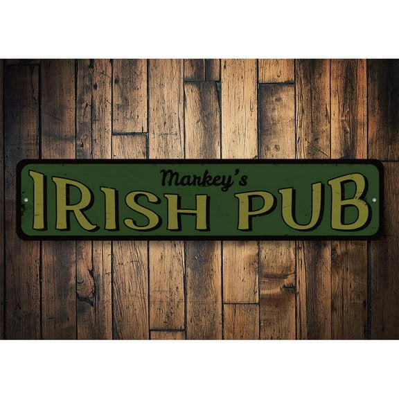 Irish Pub Novelty Sign, Metal Wall Decor - 4x18 inches