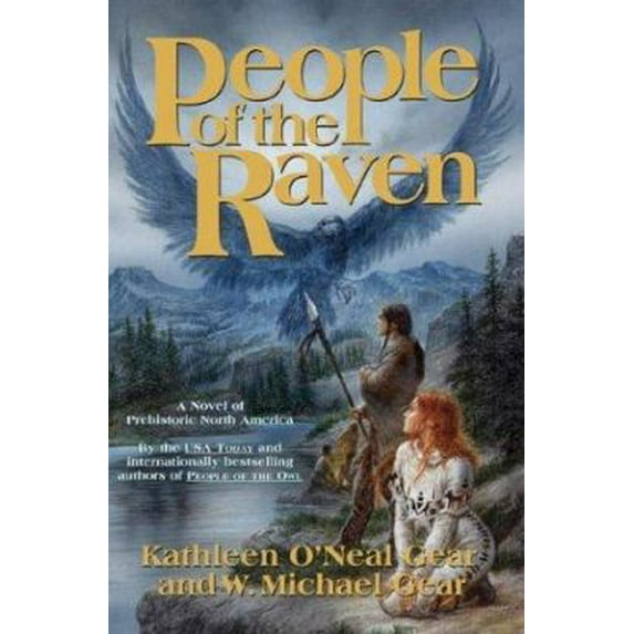 Pre-Owned People of the Raven (North America's Forgotten Past) (Hardcover) 076530855X 9780765308559