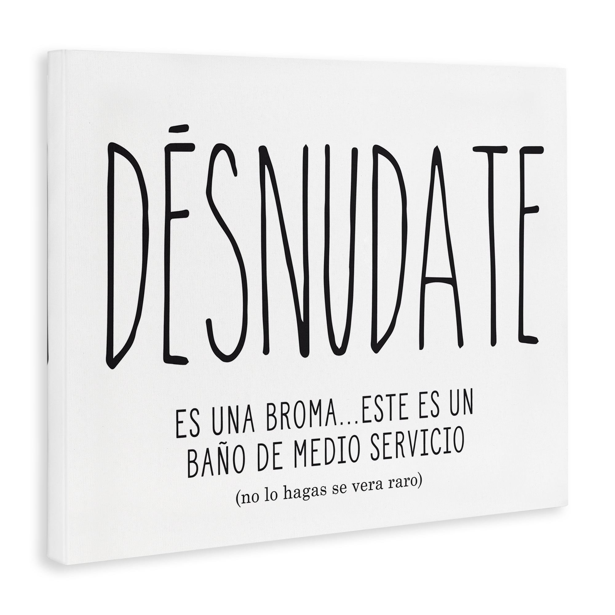 Stupell Industries Desnúdate Broma Para el Baño Bath & Laundry Painting Wrapped Canvas Art Print Wall Art, 40 x 30