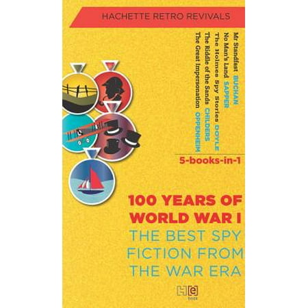 The Best Spy Fiction From the War Era (5-Books-in-1) - (Best Spy Novels 2019)