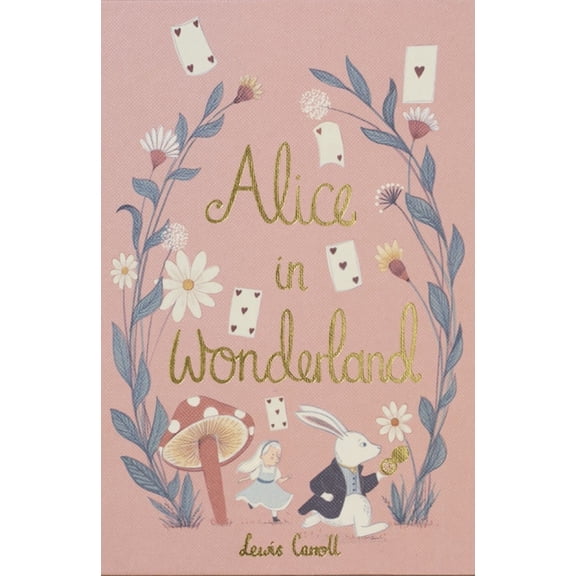 Wordsworth Collector's Editions Alice in Wonderland, (Hardcover)