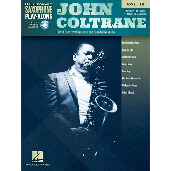 John Coltrane : Saxophone Play-Along Volume 10