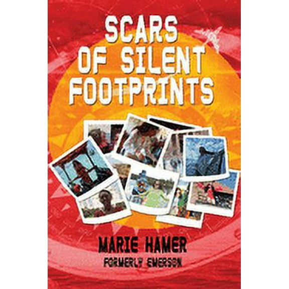 Scars of Silent Footprints (Paperback)