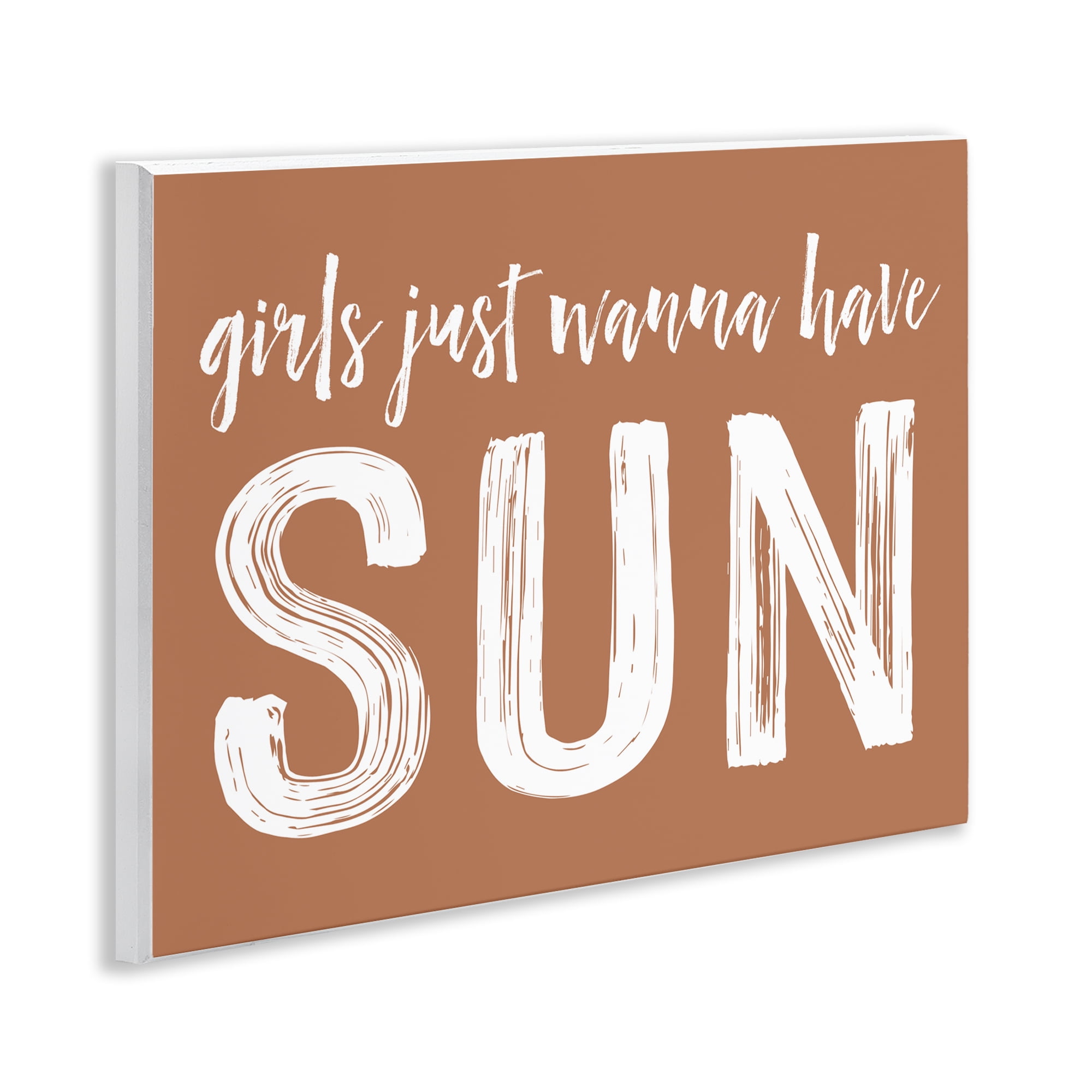 Girls Wanna Have Sun Brown Wall Plaque Art, design by Lettered and Lined