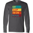 thumbnail image 3 of Inktastic Martial Arts Eat Sleep Tai Chi Repeat Long Sleeve T-Shirt, 3 of 5