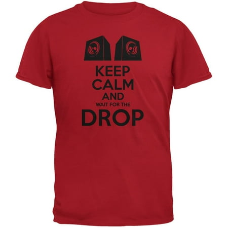 EDM Keep Calm And Wait For The Drop Red Adult