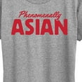 thumbnail image 3 of Instant Message - Phenomenally Asian - Women's Short Sleeve Graphic T-Shirt, 3 of 6