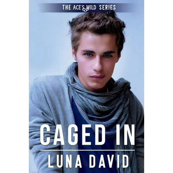 Ace's Wild: Caged In (Series #12) (Paperback)