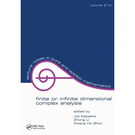 Pre-Owned Lecture Notes in Pure and Applied Mathem Finite or Infinite Dimensional Complex Analysis (Hardcover)