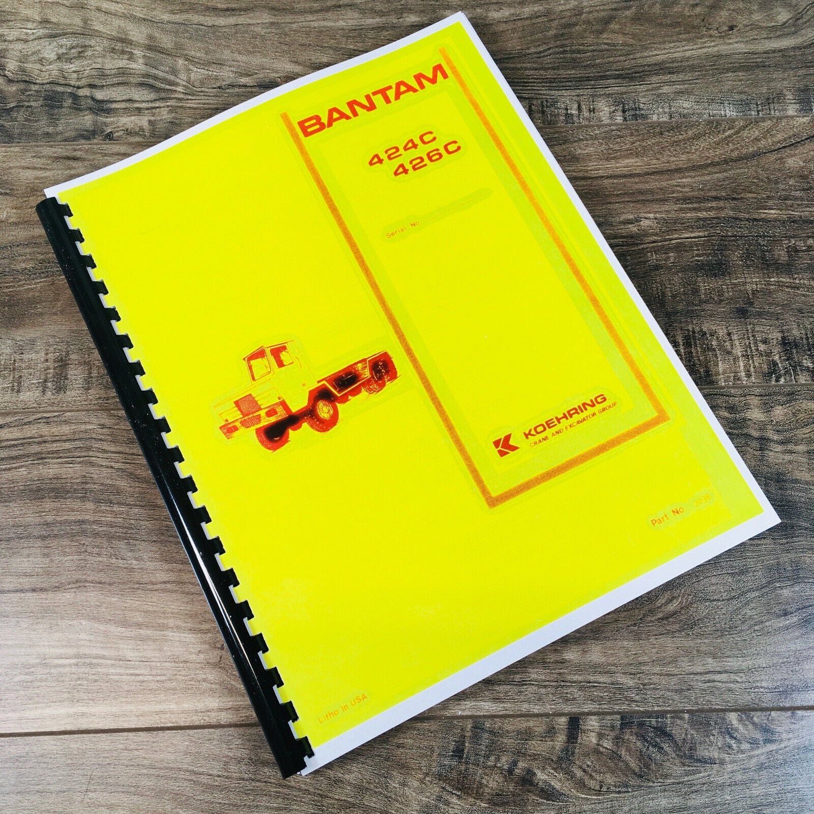 BANTAM KOEHRING 424C 426C CARRIER TRUCK PARTS MANUAL CATALOG BOOK