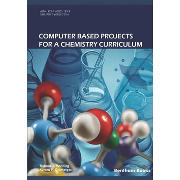 Computer Based Projects for a Chemistry Curriculum
