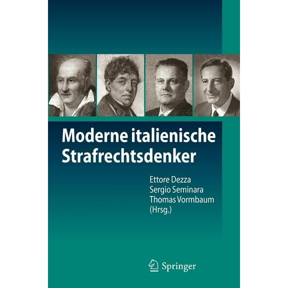 Moderne Italienische Strafrechtsdenker, (Paperback)