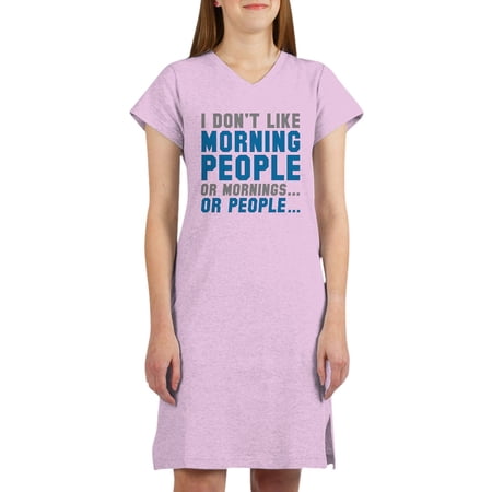 CafePress - I Don t Like Morning People T Shirt - Women s Nightshirt