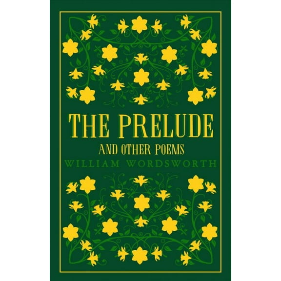 The Prelude and Other Poems