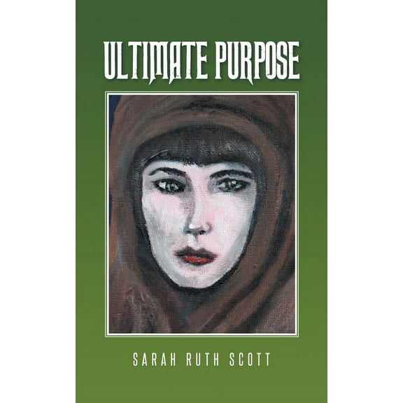 Ultimate Purpose (Paperback)