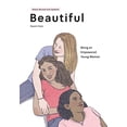 thumbnail image 1 of Beautiful, Being an Empowered Young Woman (2nd Ed.), 1 of 1