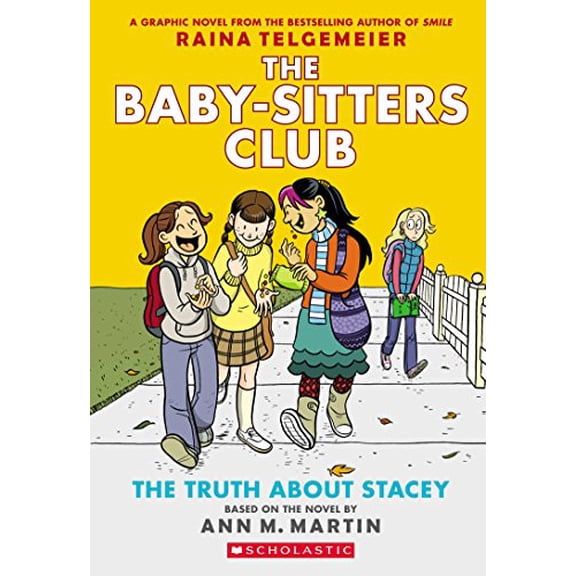 Pre-Owned Baby-Sitters Club Graphix: The Truth about Stacey: A Graphic Novel (the Baby-Sitters Club #2) (Paperback)