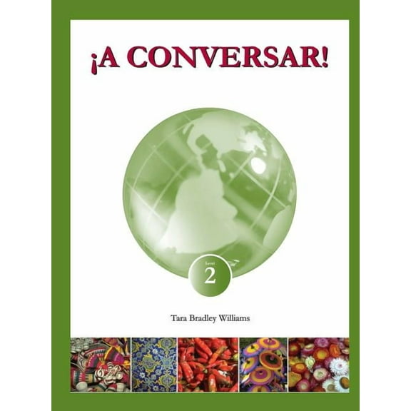 Â¡A Conversar! Level 2 Student Workbook, (Paperback)