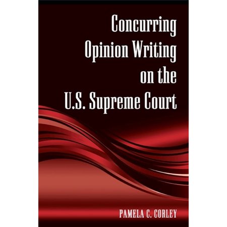 Suny American Constitutionalism: Concurring Opinion Writing on the U.S. Supreme Court (Paperback)
